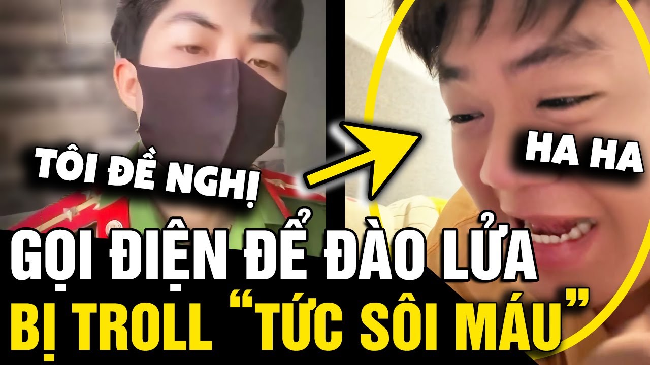 Giả làm công an gọi điện 'ĐÀO LỬA' gặp phải 'THÁNH NHÂY, thanh niên tức sôi máu | Tin Nhanh 3 Phút