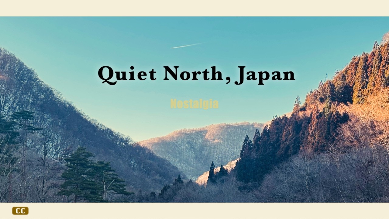 Quiet North , Japan Nostalgia – Вдоль линии Сэндзан, Ямагата и Сендай #31