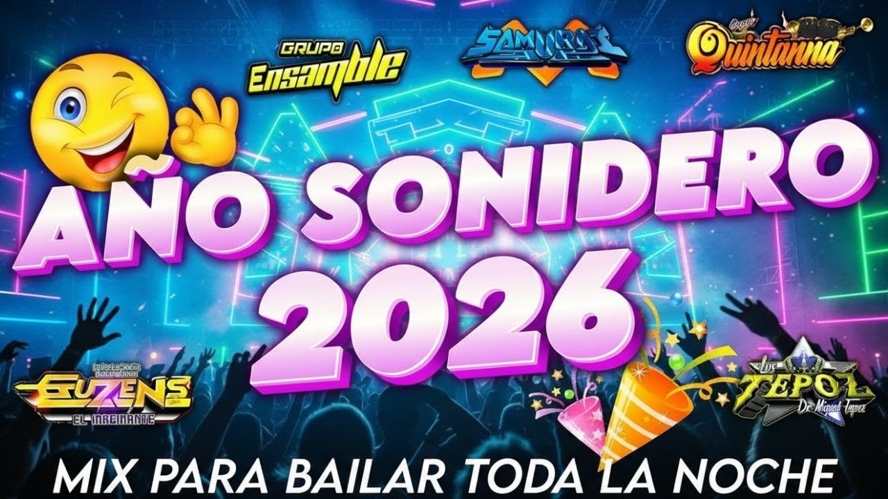 🔥MIX DE CUMBIAS SONIDERAS 2026🎉LO MÁS NUEVO Y LO MEJOR DEL AÑO💃TEMA DE ESTRENO PARA BAILAR