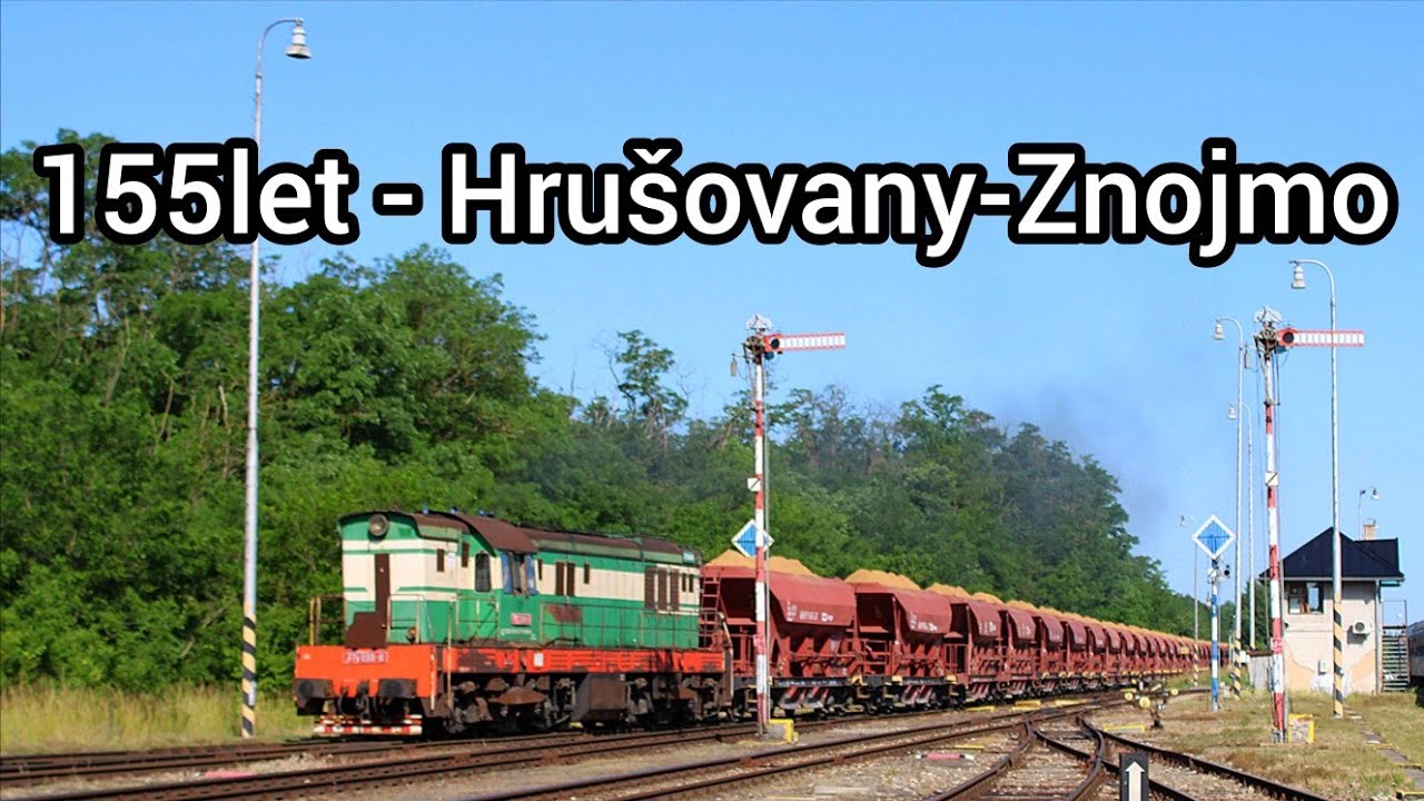 155 let trati Hrušovany - Znojmo