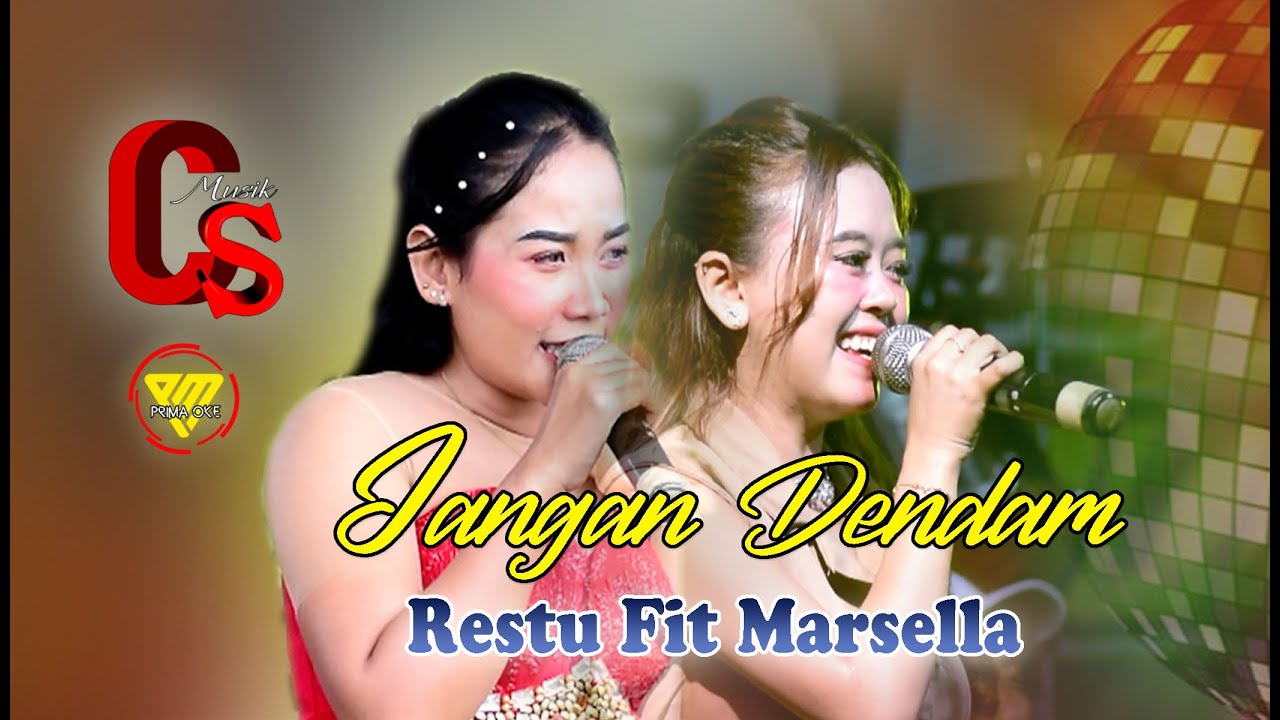 JANGAN DENDAM  - RESTU FIT MARSELLA - THE WEDDING PARTY SITI HOPIPAH & RAFLI