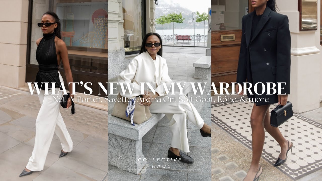 WHAT'S NEW IN MY WARDROBE JUNE | Net-A-Porter, Savette, Arket, Arcina Ori & more