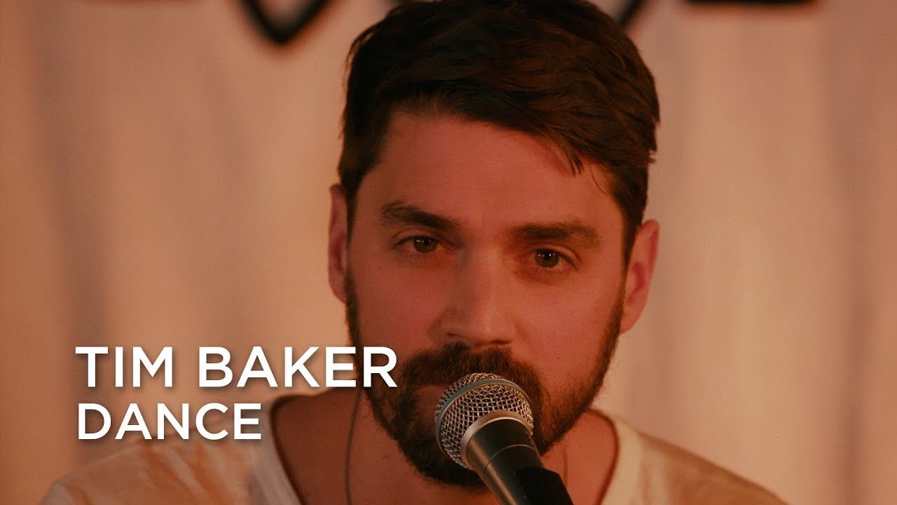 Tim Baker | Dance | First Play Live