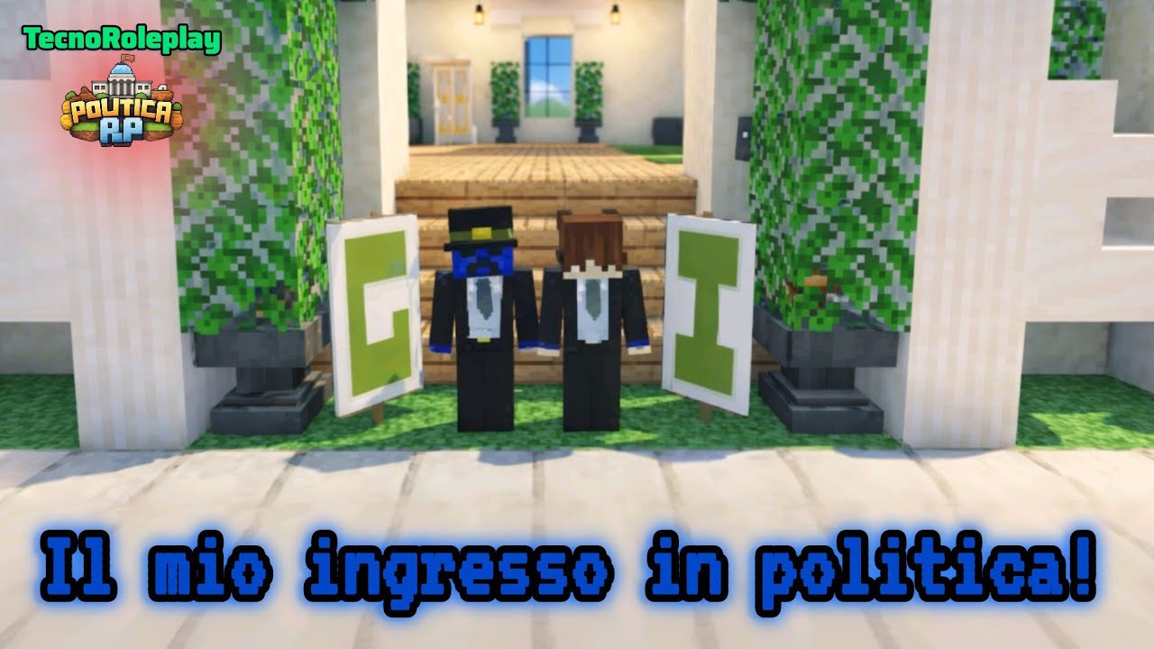 LA MIA ENTRATA IN POLITICA! - PoliticaRP • TecnoRoleplay Ep. 1
