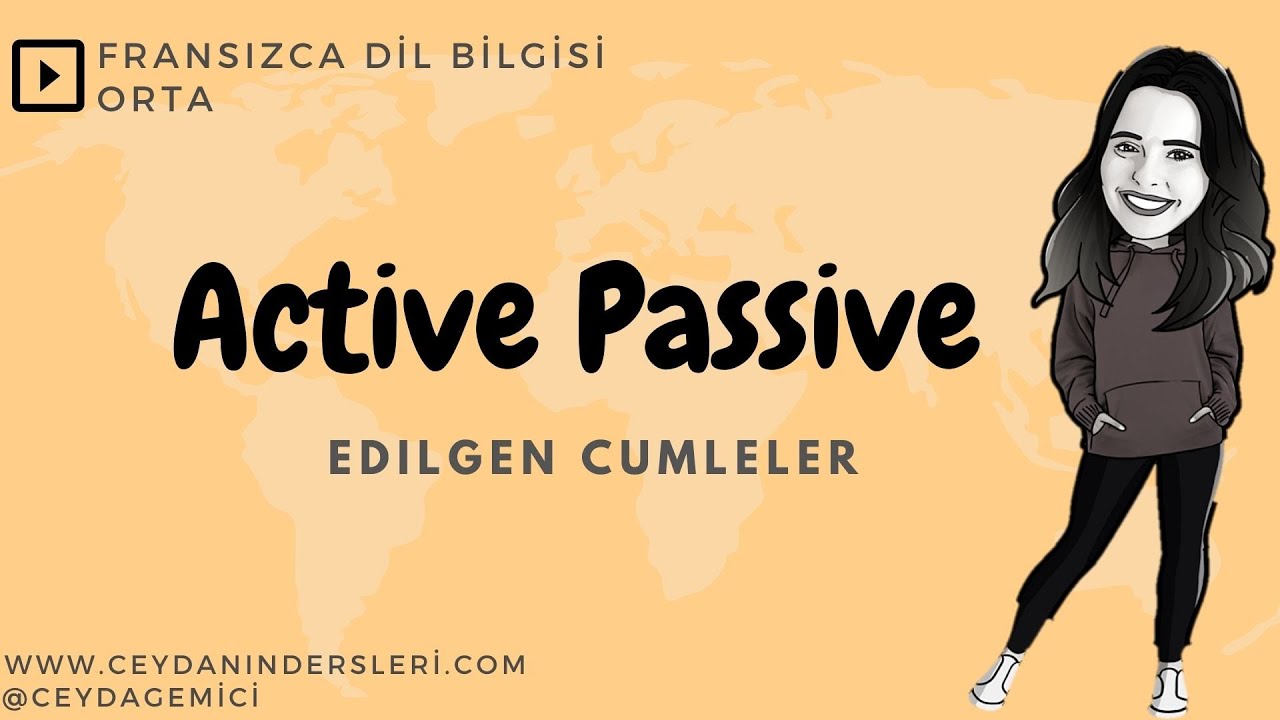Ceyda ile Fransızca Dersler | Active Passive - Edilgen Cümle | Fransızca öğreniyorum