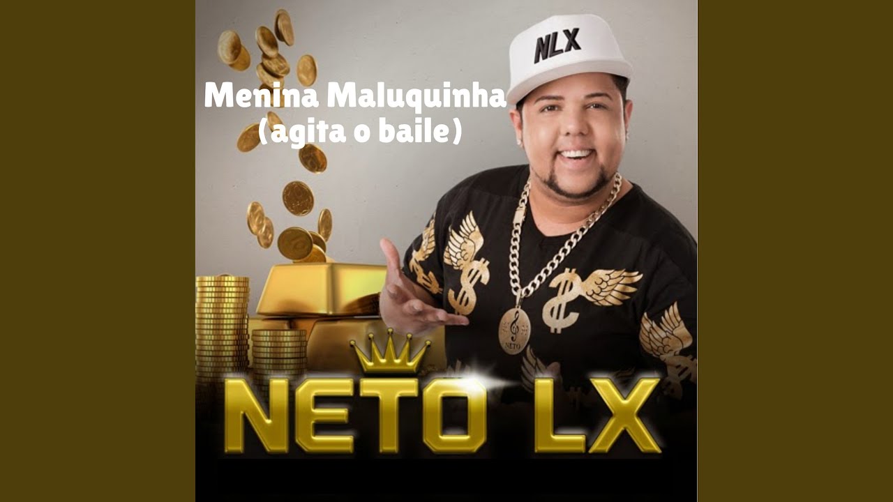Menina Maluquinha (Agita o Baile)