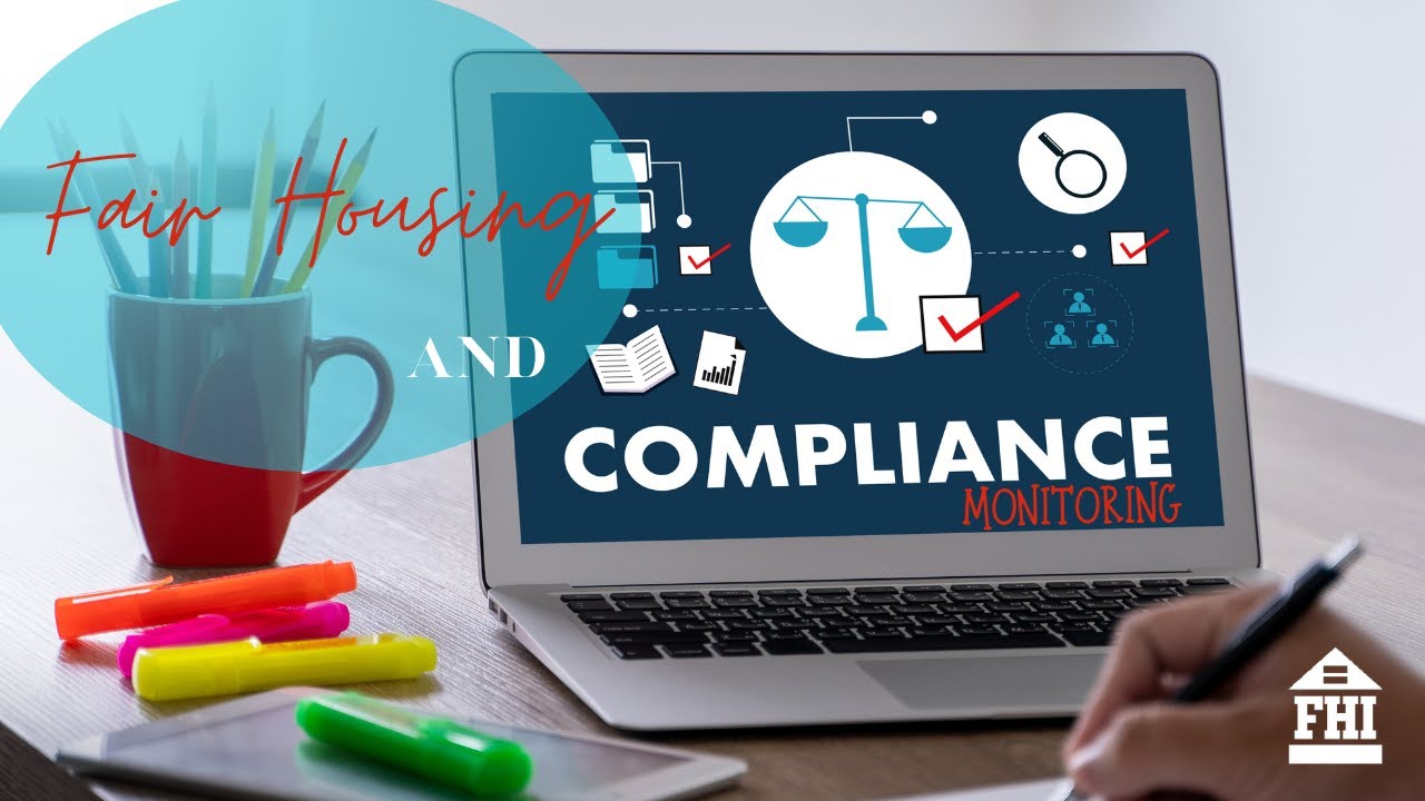 Fair Housing and Compliance Monitoring - Episode 36