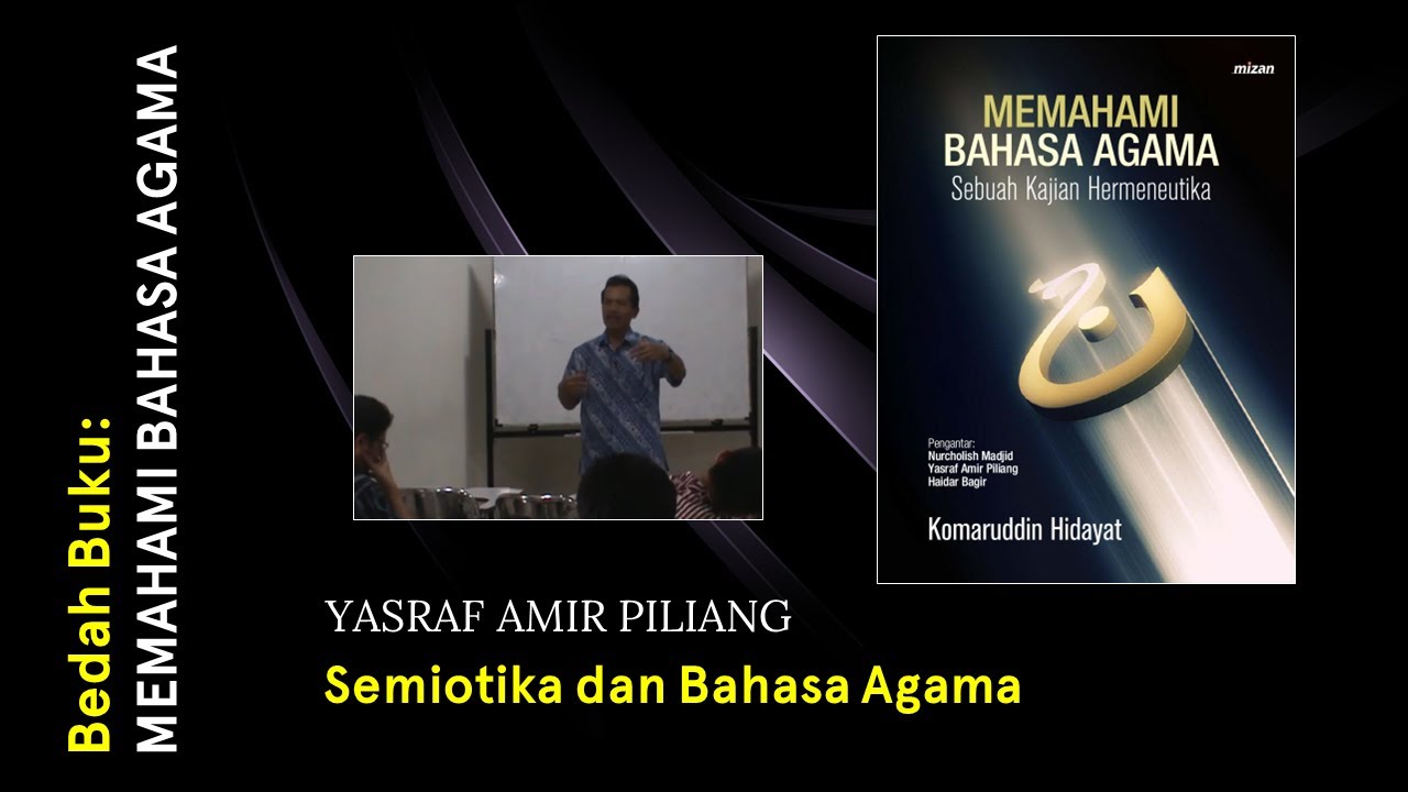 Menembus Huruf, Menyelami Makna: Tafsir Keagamaan Melalui Semiotika