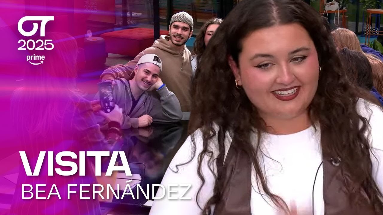 VISITA de BEA FERNÁNDEZ | OT 2025