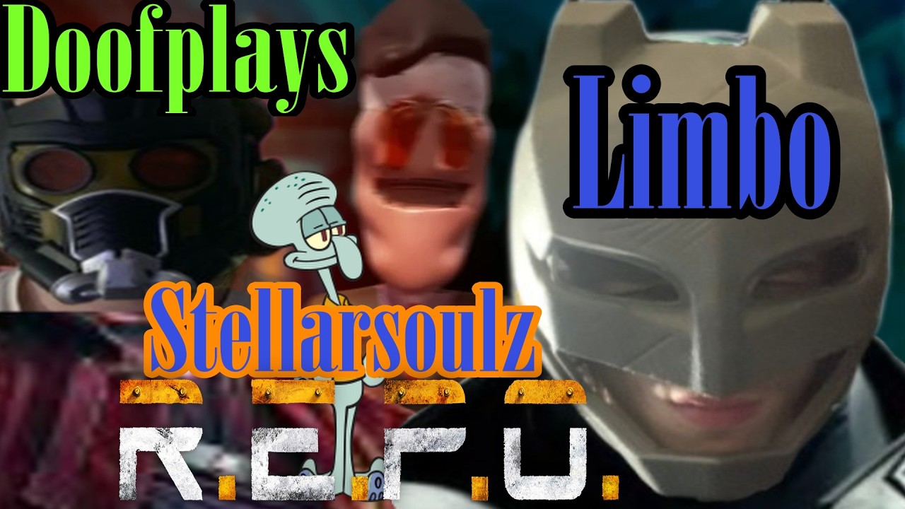 R.E.P.O but @doofplayss is incompetent with @StellarSoulz