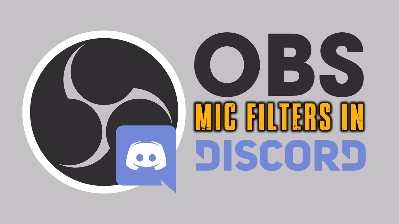 Как использовать фильтры микрофона OBS в Discord.