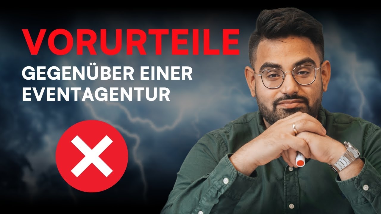 DEINE Vorurteile gegen&uuml;ber einer Eventagentur