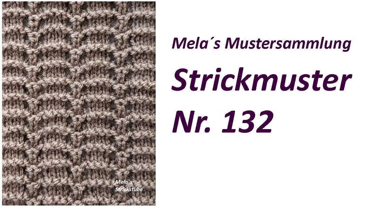 Strickmuster Nr. 132 - Muster in Reihen stricken / knitting pattern