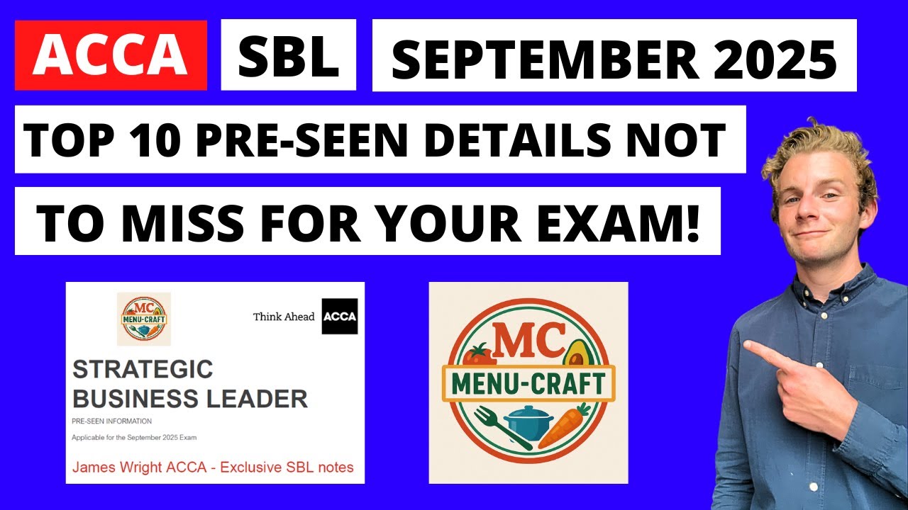 ACCA SBL September 2025 (Menu-Craft) - My Top 10 pre-seen details you do not want to miss!