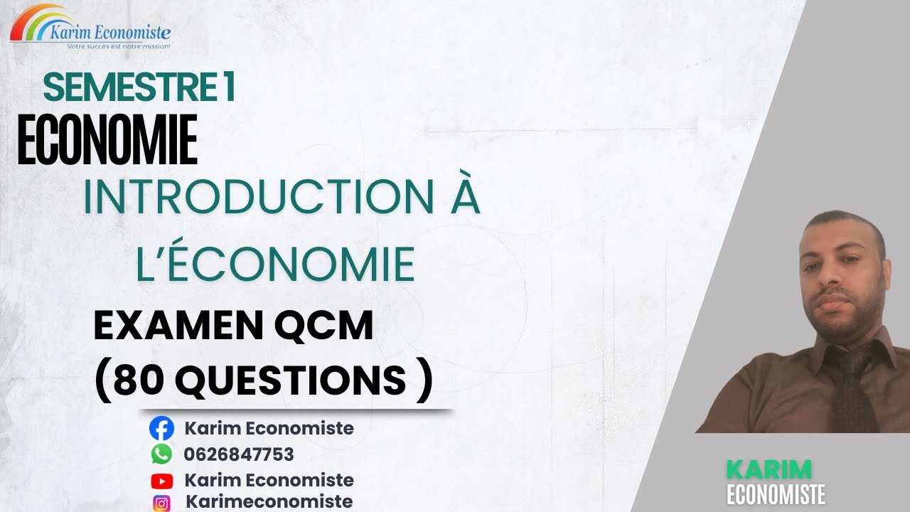 Introduction à l'économie S1 Economie : Examen  80 Questions