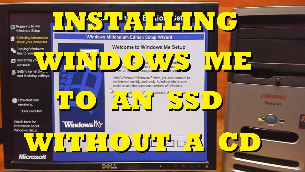 How to Install Windows ME to a SSD without a CD