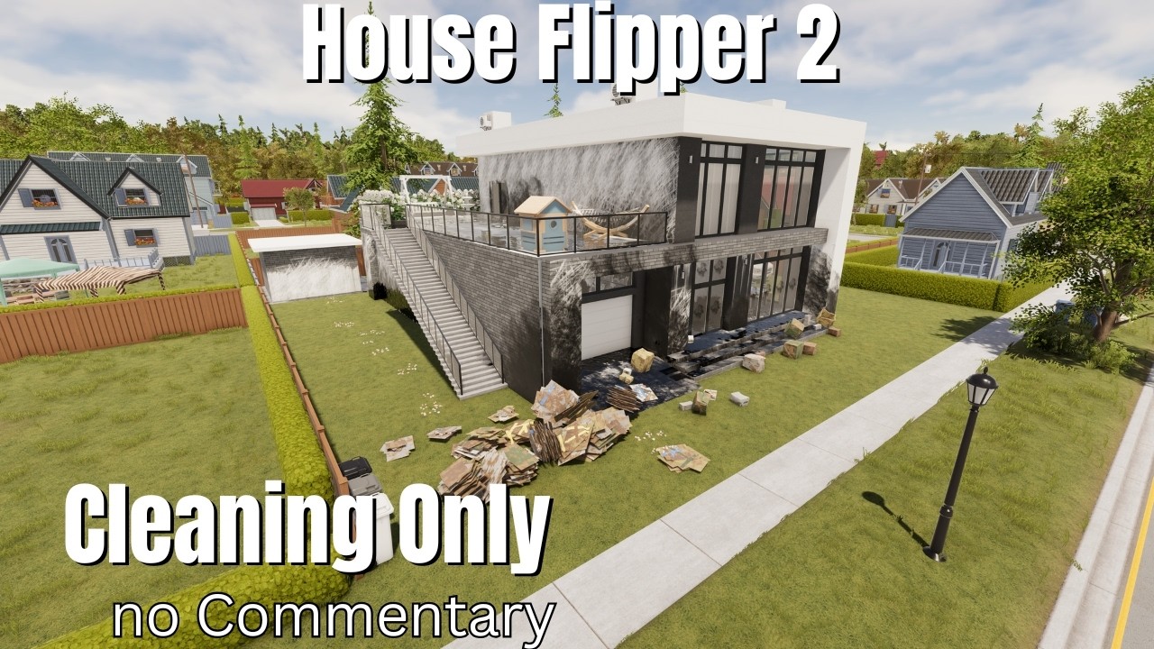House Flipper 2 | Abandoned Modern Suburban House – Full Cleanup (Cleaning Only) | No Commentary