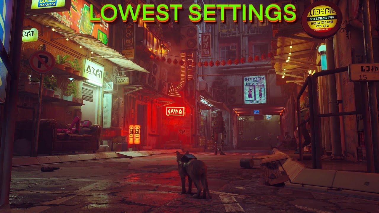 Stray Lowest Settings