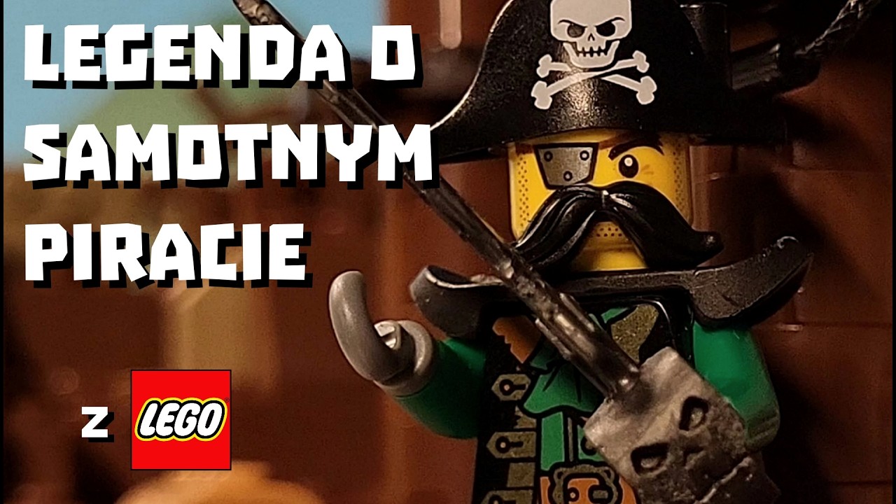 Legenda o samotnym piracie || BRICKFILM (wierszowany)