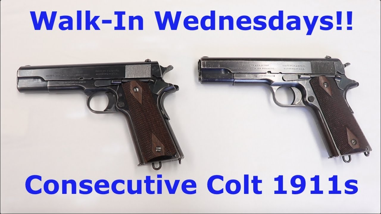 Walk-In Wednesdays | Consecutive Colt 1911s