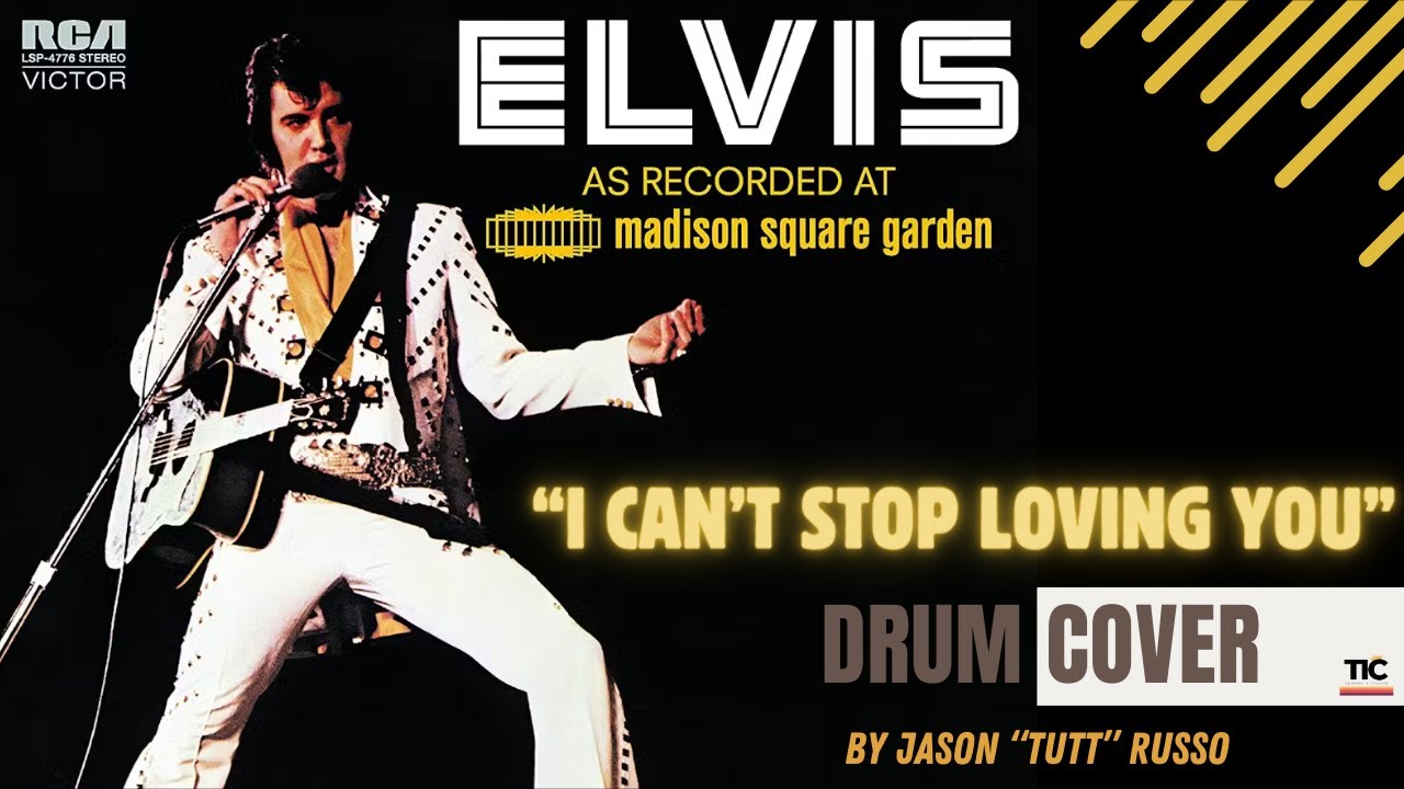 Elvis Presley - I Cant Stop Loving You - MSG 1972 - Drum Cover