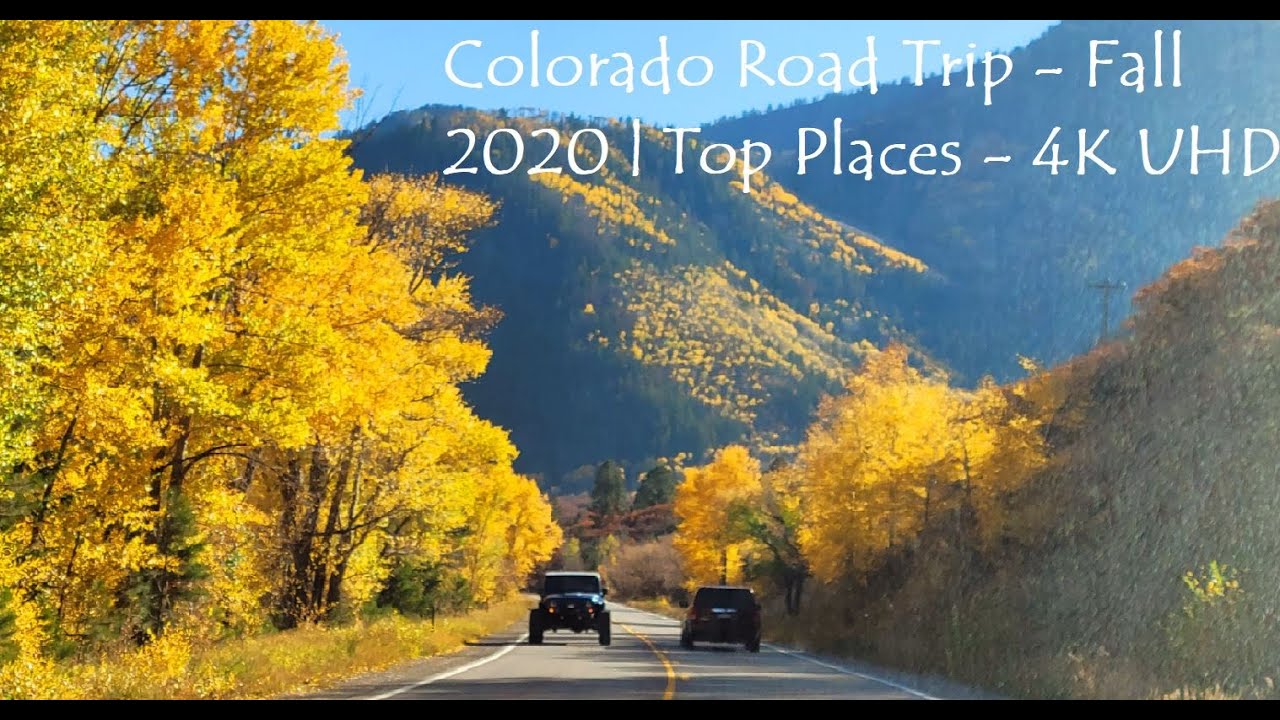 COLORADO ROAD TRIP - FALL 2020 |  Top Places and Mountain Passes - 4K UHD