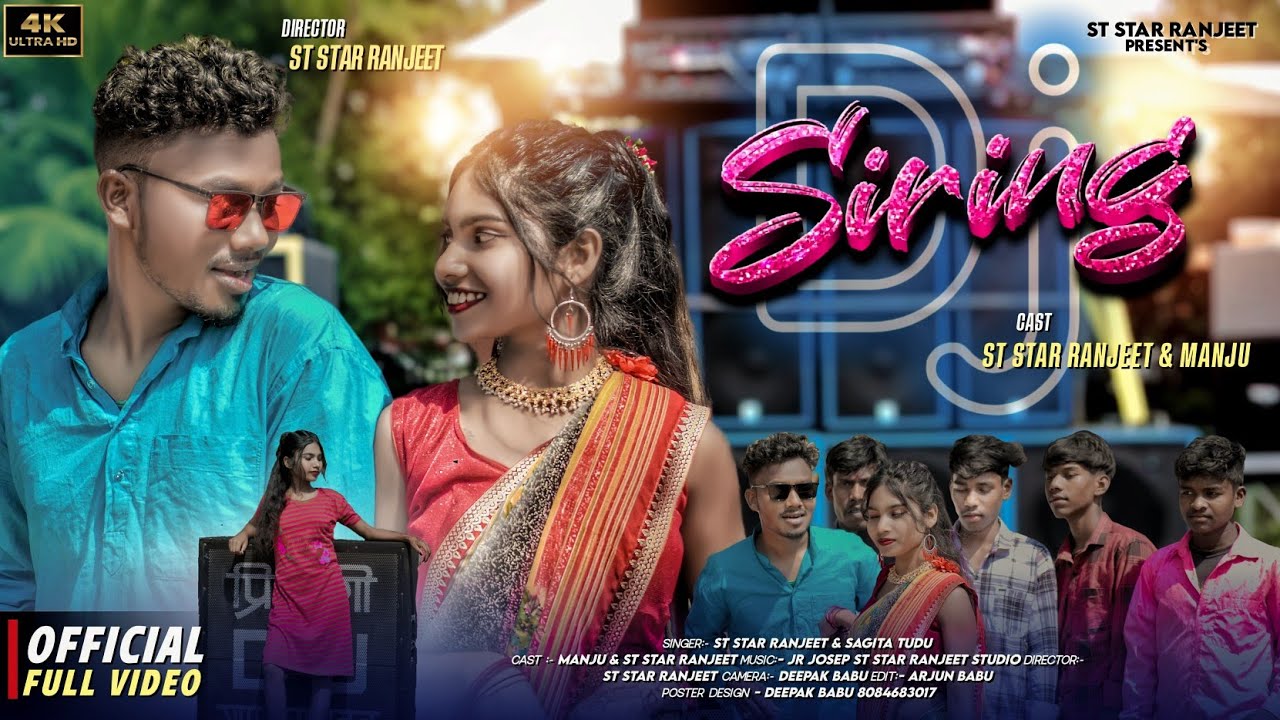 DJ Siring//Full Video//St Star Ranjeet & Manju//#newsanthalivideo 2025//Romantic Santhali video//