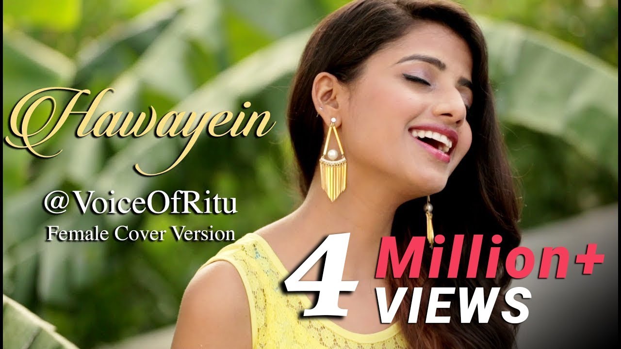 Hawayein - Jab Harry Met Sejal | Female Cover Version by @VoiceOfRitu