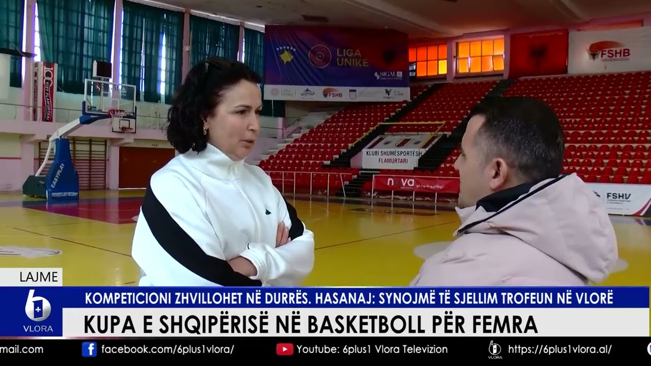 Kupa e Shqipërisë në Basketboll për femra. Kompeticioni zhvillohet në Durrës
