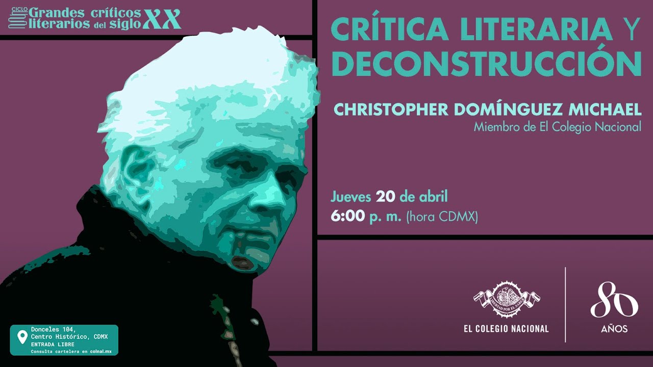 Crítica literaria y deconstrucción | Ciclo Grandes críticos literarios