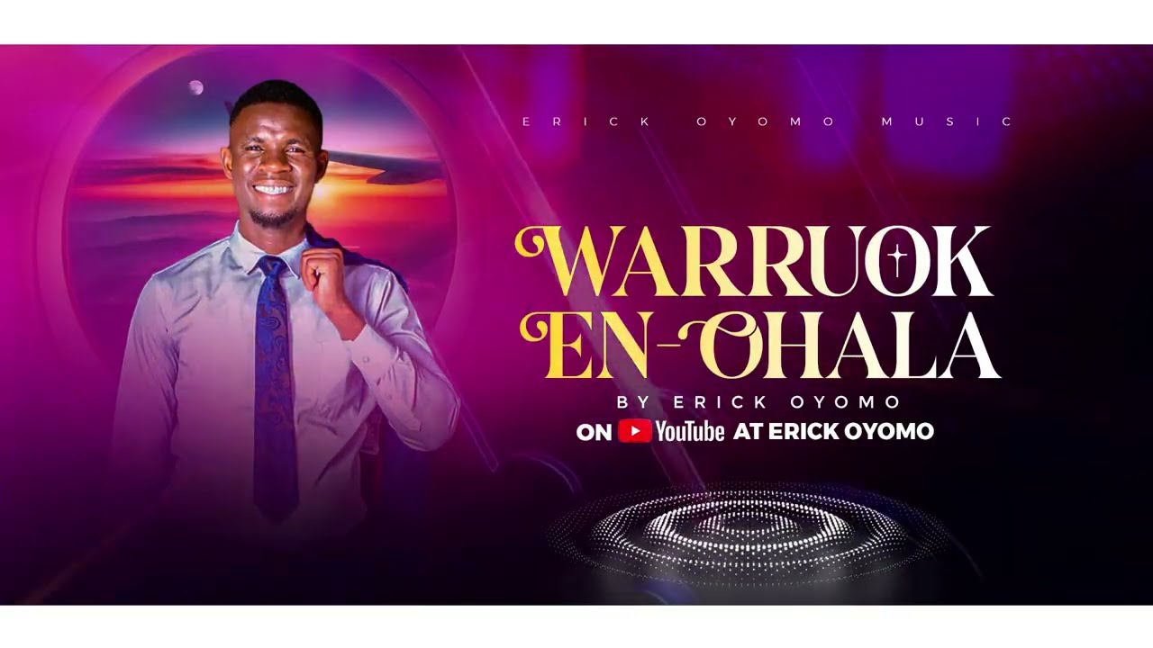 WARRUOK EN OHALA _ERICK OYOMO 