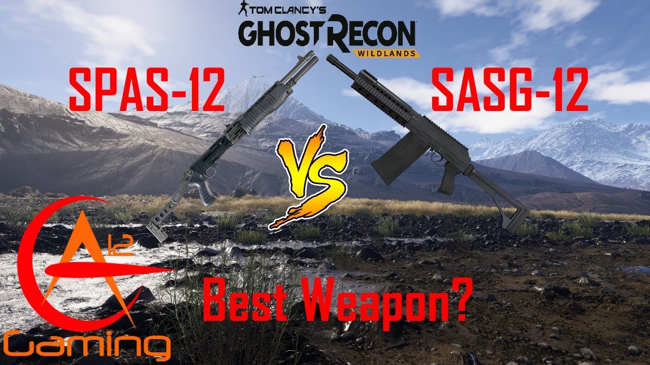 BEST WEAPON? SPAS-12 VS SASG-12: GHOST RECON WILDLANDS