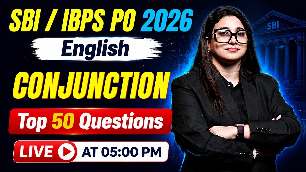 IBPS / SBI PO 2026 | Conjunction in English Grammar | Top 50 Questions | English by Rubaika Ma'am