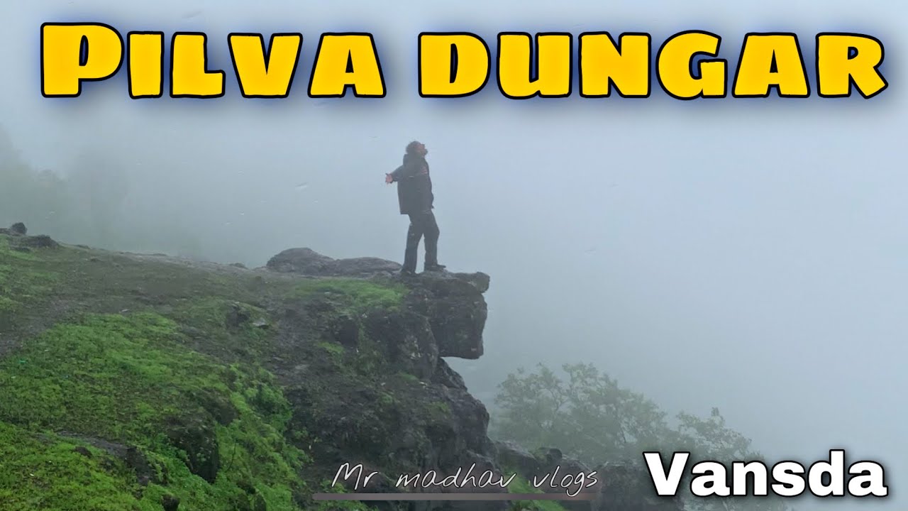 Pilva dungar | vansda | monsoon | episode 01
