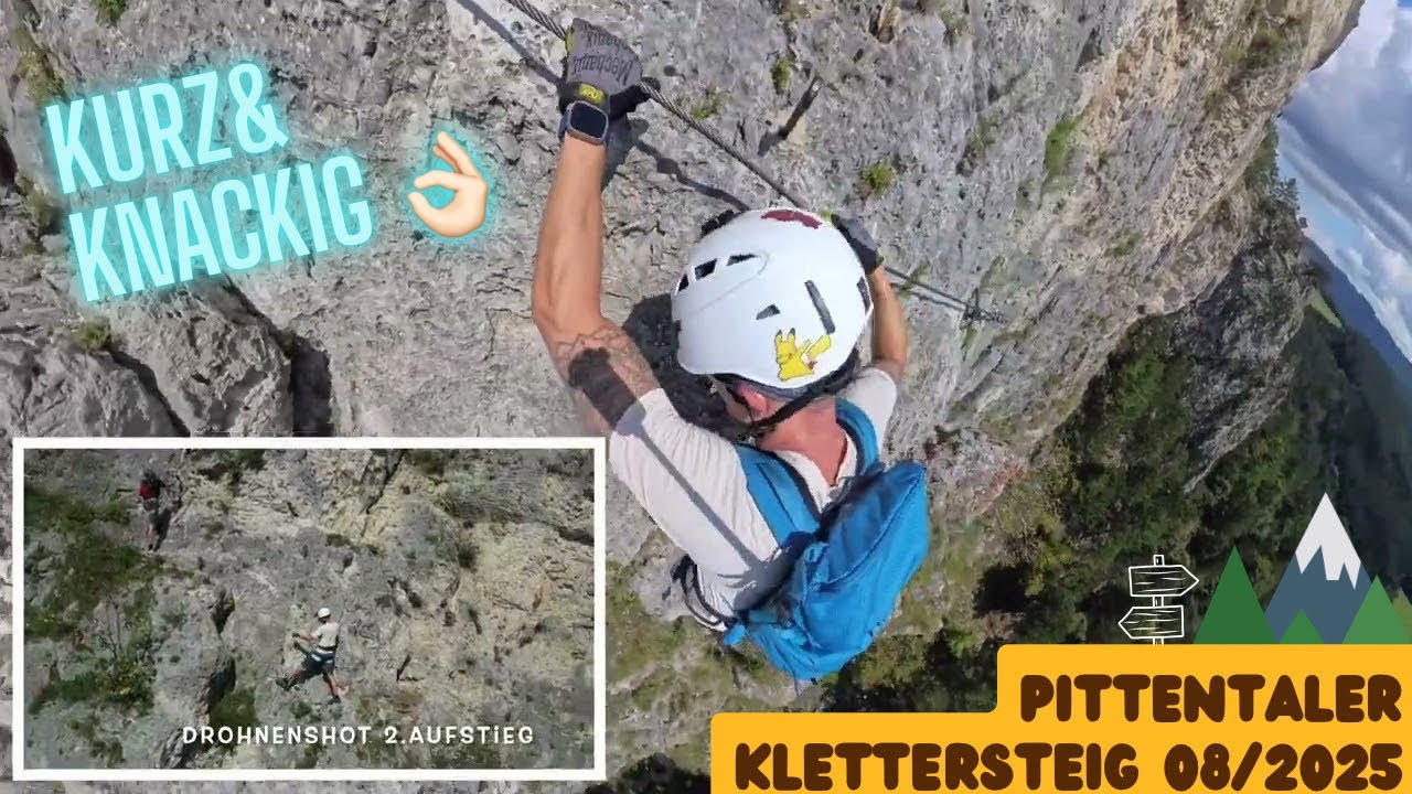 Pittentaler Klettersteig I 08_2025 I Via Ferrata I Austria I Insta360 X4 & DJI Mini 4 Pro