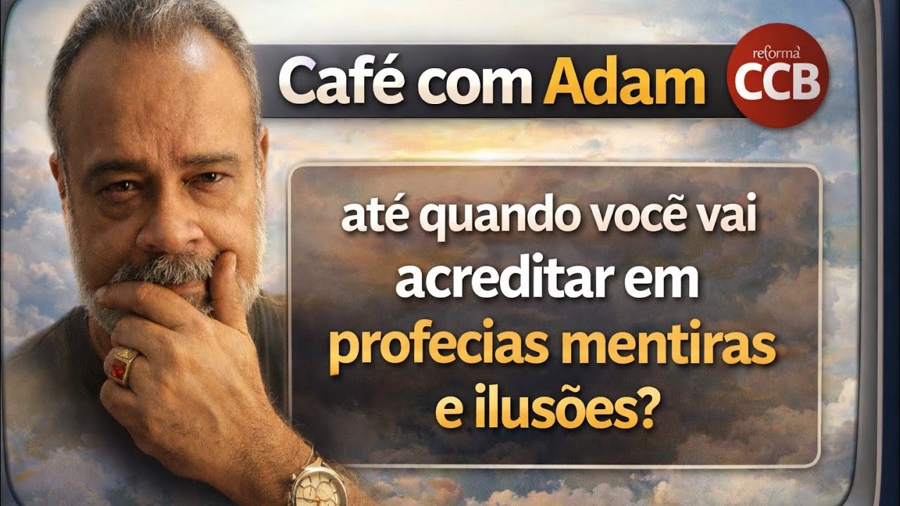 Café com Adam: Você precisa enterrar o que nao tem mais sentido na sua vida el 2026