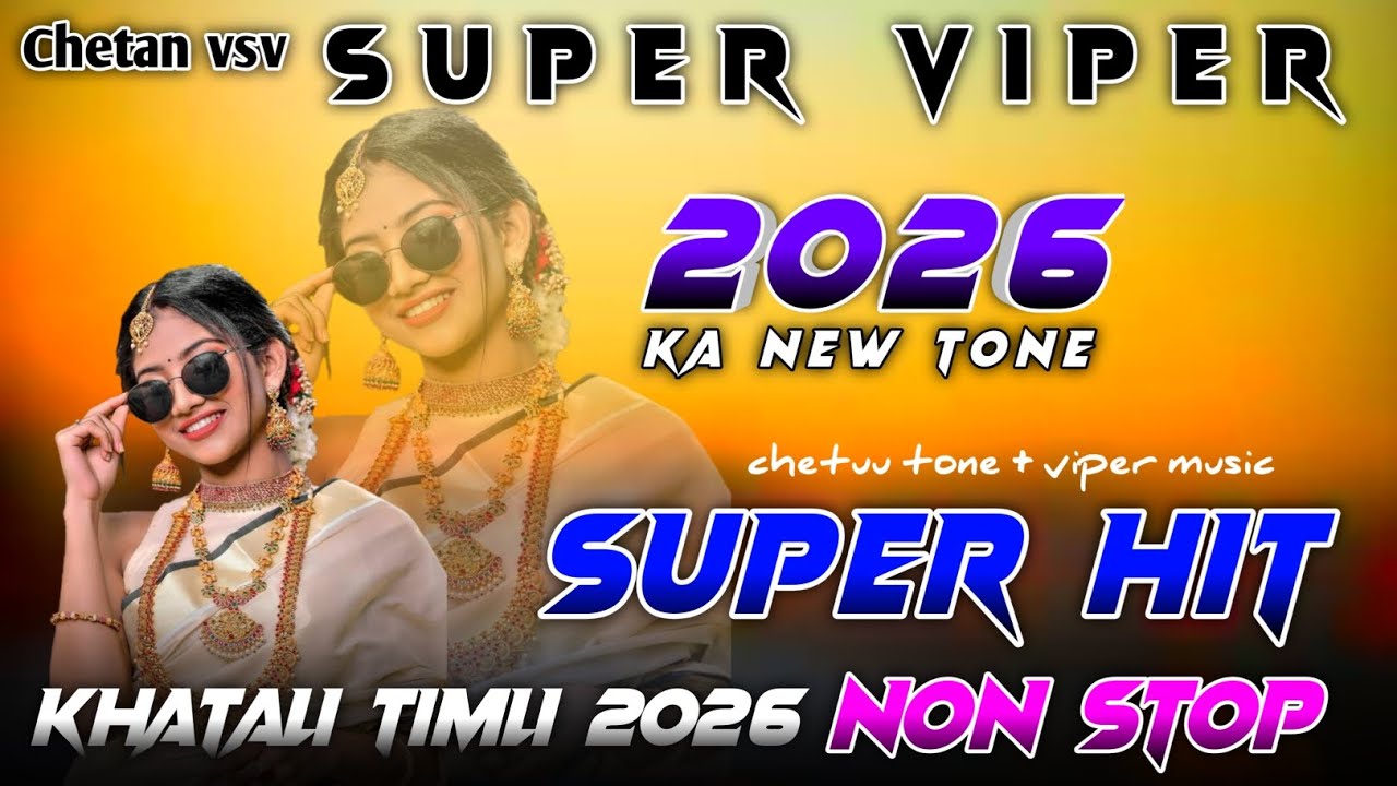 🤩Super Viper Band | Super Hit Non Stop Khatali Timli 2026 | 2026 New Tone 🥰