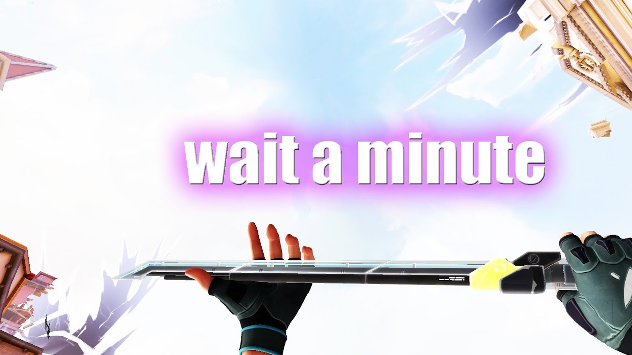 Wait a Minute! ⏱(Valorant Montage)