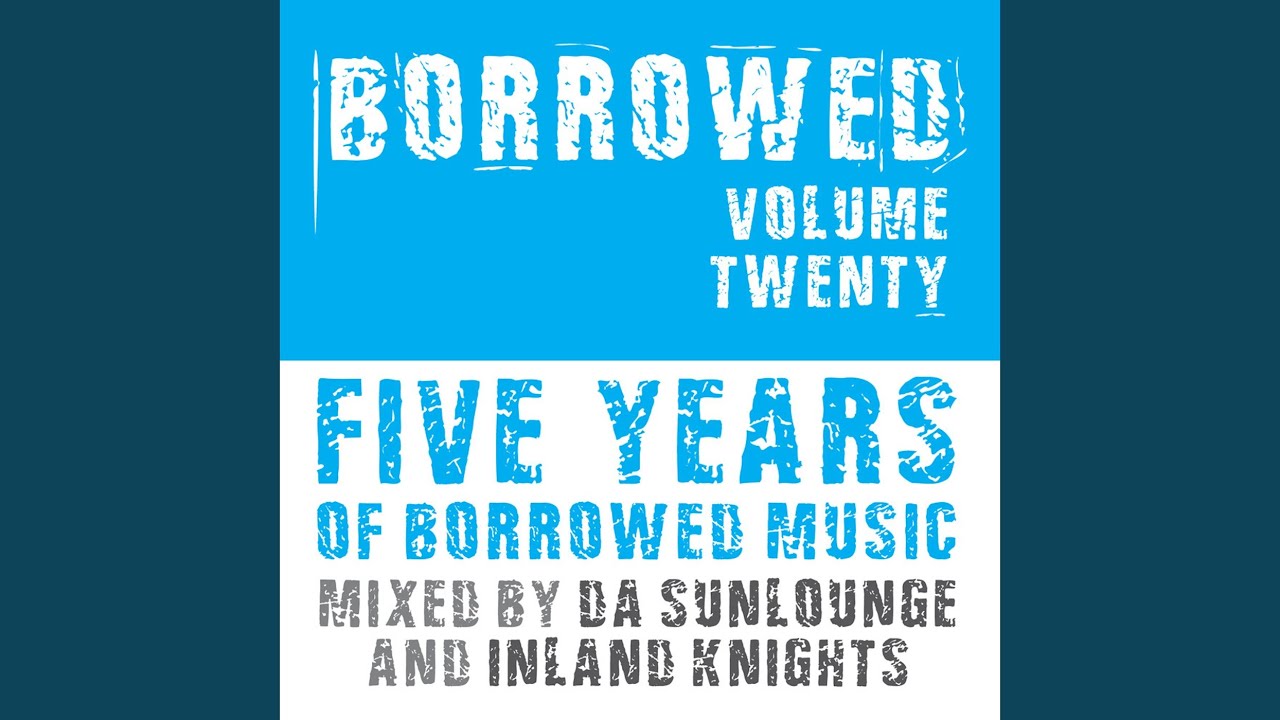 5 Years of Borrowed Music