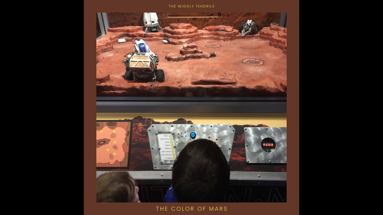 The Wiggly Tendrils - The Color Of Mars
