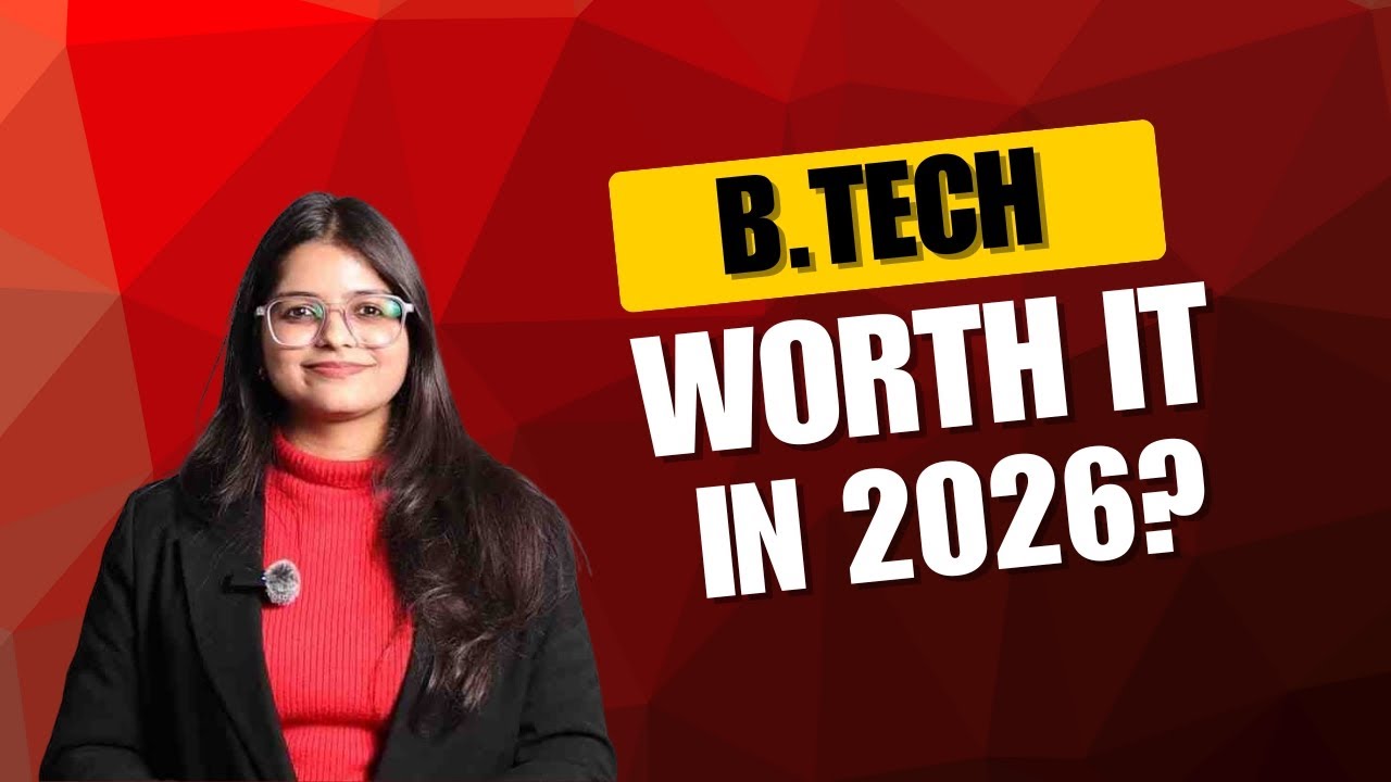 Is B.Tech Worth It in 2026? Career Scope, Salary & Benefits Explained
