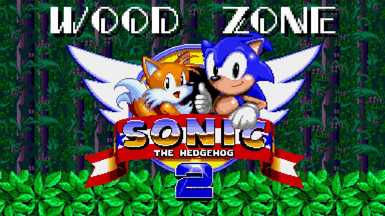 Sonic 2 - Wood Zone (Custom Song)