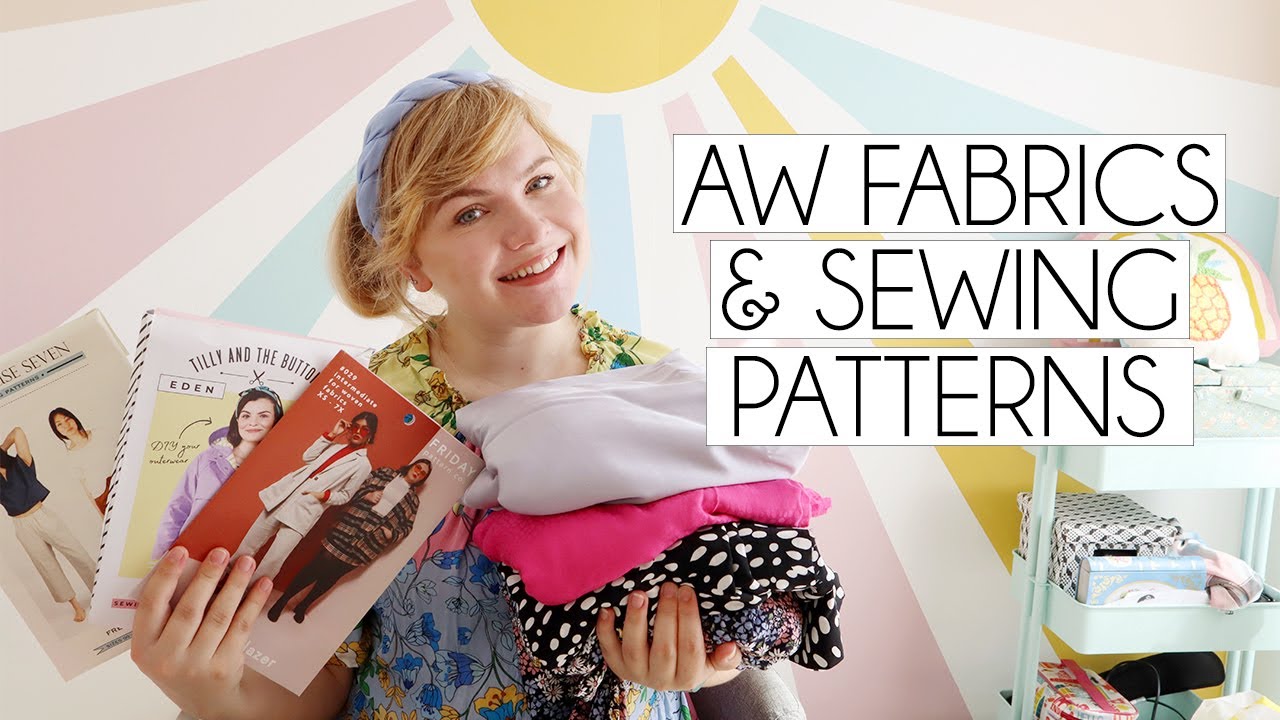 FABRIC HAUL & FAVOURITE AUTUMN WINTER SEWING PATTERNS