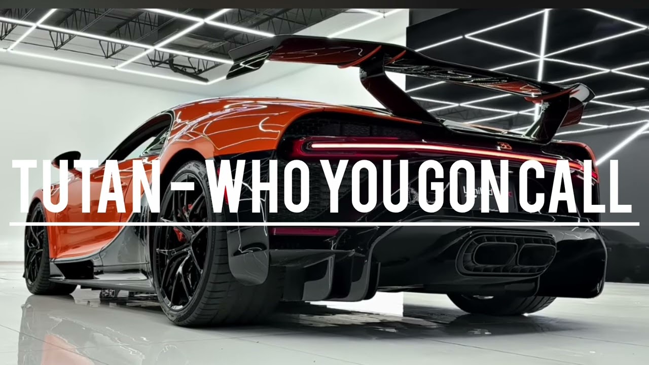 TUTAN - WHO YOU GON CALL 