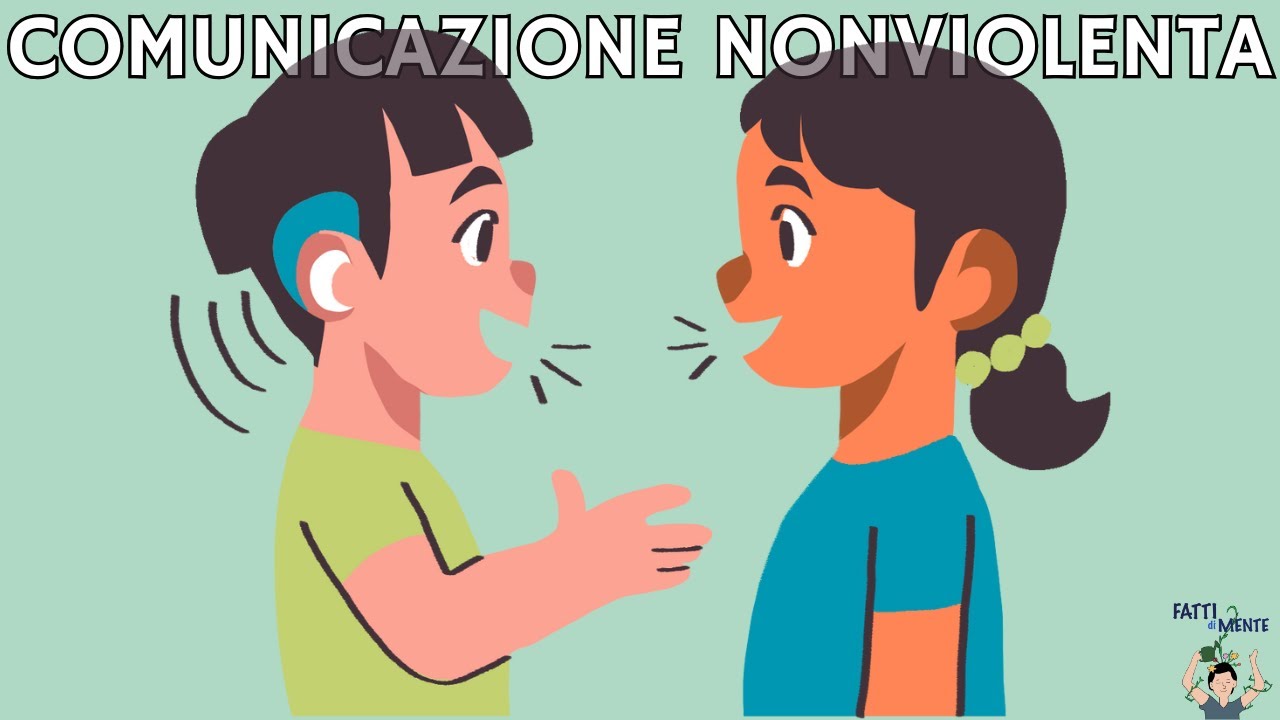 La COMUNICAZIONE NON VIOLENTA per AFFRONTARE i CONFLITTI e SUPERARLI (ep.420)