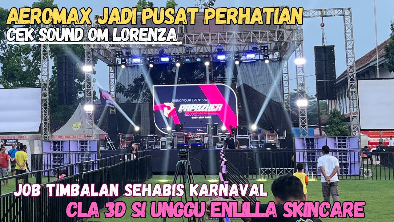 Warga pada ngumpul lihat cek sound aeromax ft om lorenza
