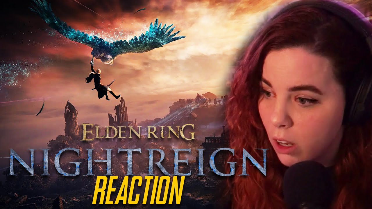 ELDEN RING NIGHT REIGN REACTION! • WHAT IS GOING ON?!