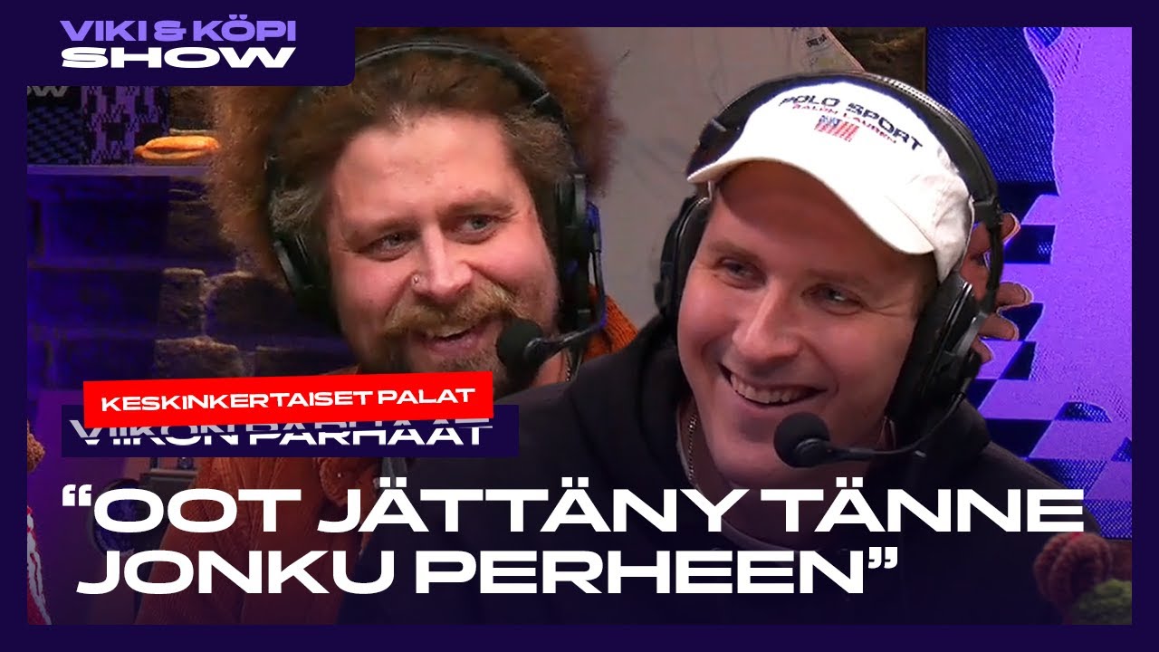 Keskinkertaiset palat “Oot jättäny tänne jonku perheen”