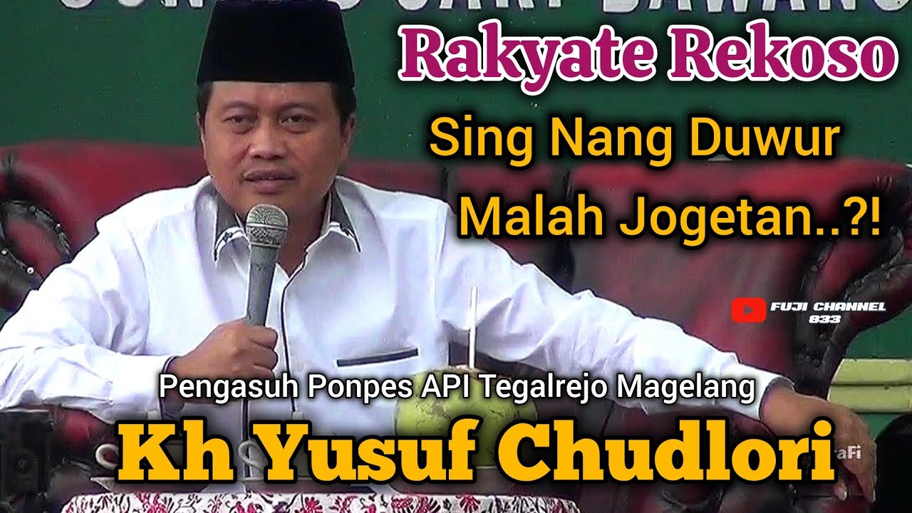 KH YUSUF CHUDLORI MAGELANG ANGKAT BICARA TERKAIT AKSI DEMO 17+8 || GUS YUSUF CHUDLORI TEGALREJO