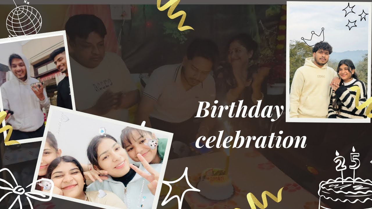 Bhai ka birthday 🤪|| Another great day || 💗|| 